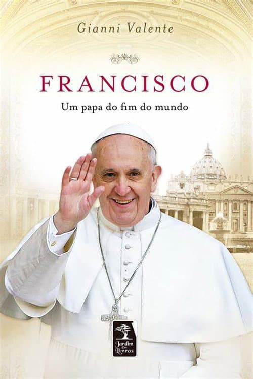 El papa del fin del mundo (2013) poster