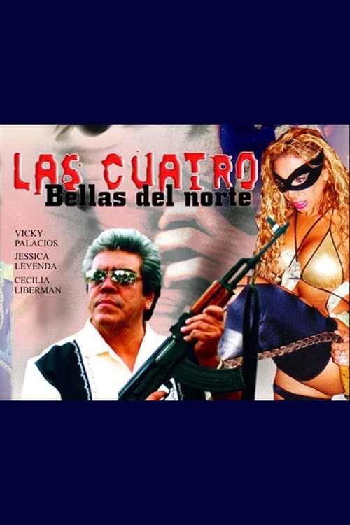 Las 4 bellas del norte (2004) poster