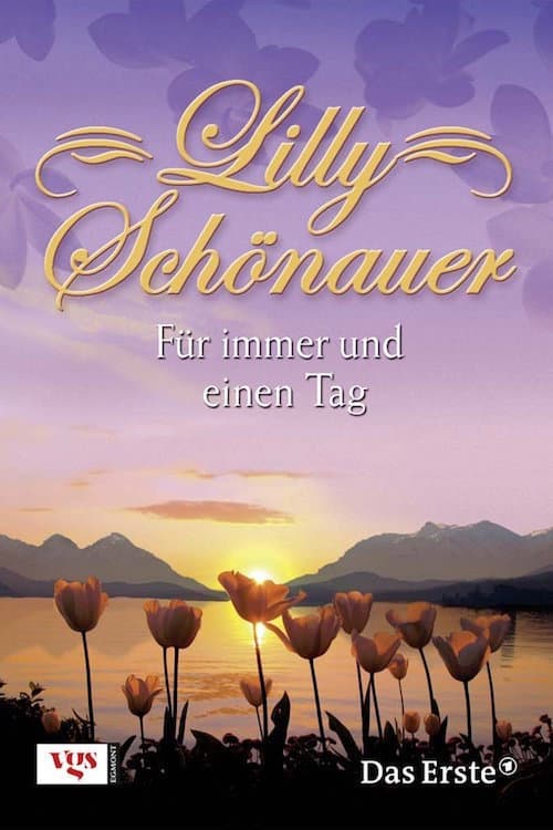 Lilly Schönauer - Für immer und einen Tag (2008) poster