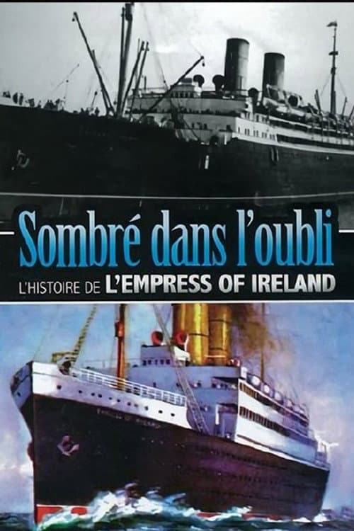 Journey to Oblivion: The Empress of Ireland Story (2002) poster