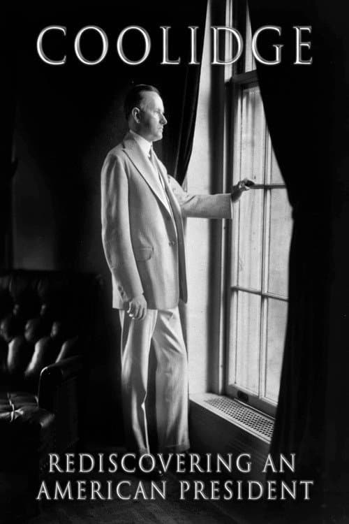 Coolidge: Rediscovering An American President (2023) poster