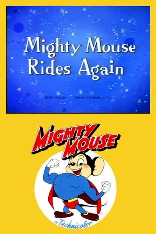 Super Mouse Rides Again (1943) poster