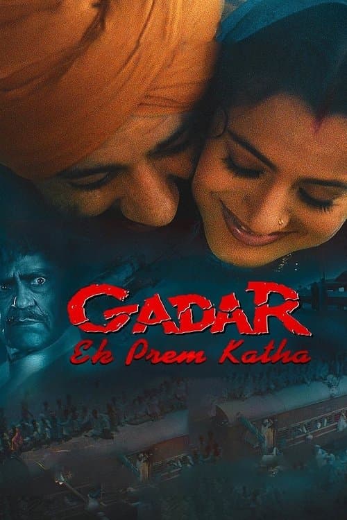 ग़दर: एक प्रेम कथा (2001) poster