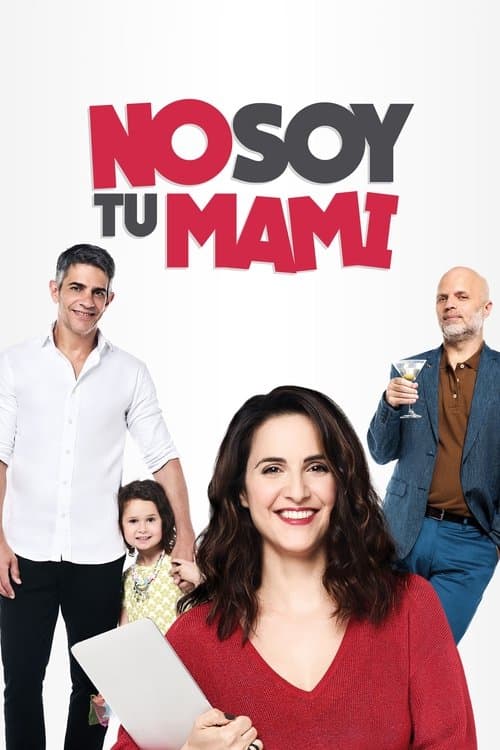 No soy tu mami (2019) poster