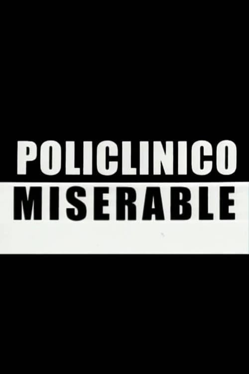 Policlínico miserable (1998) poster