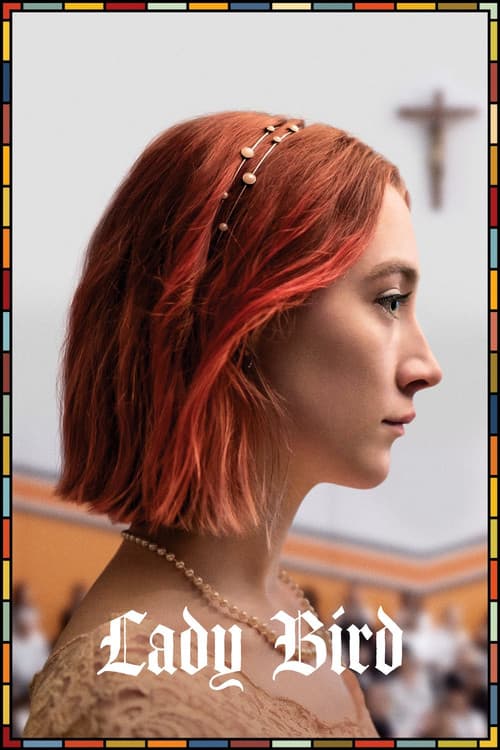 Lady Bird (2017) poster