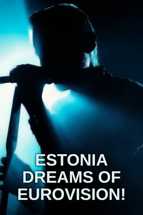Estonia Dreams of Eurovision! (2002) poster