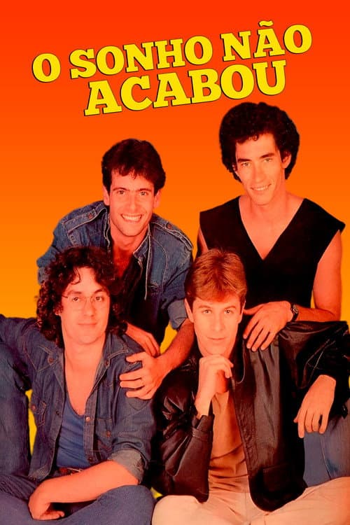 O Sonho Não Acabou (1982) poster