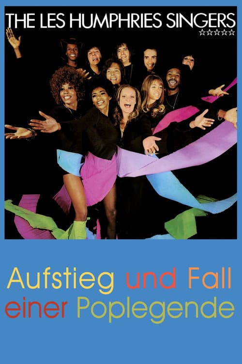 Die Les Humphries Singers - Aufstieg und Fall einer Poplegende (2007) poster