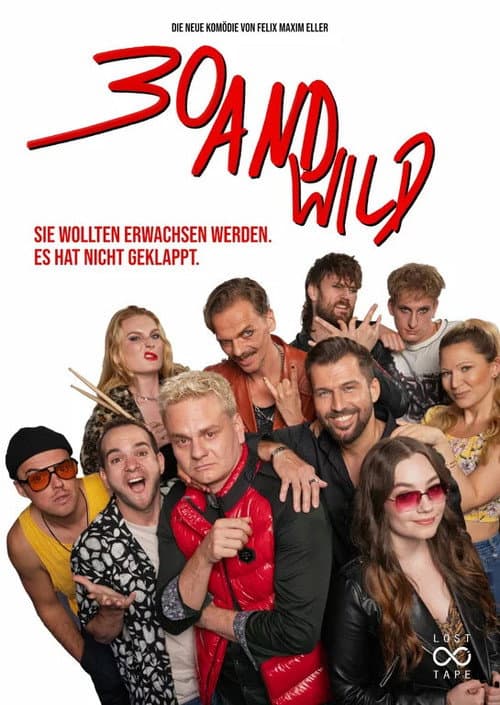 30 And Wild (2026) poster