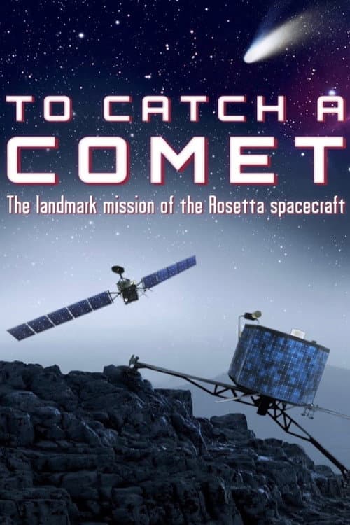 To Catch a Comet (2014) poster