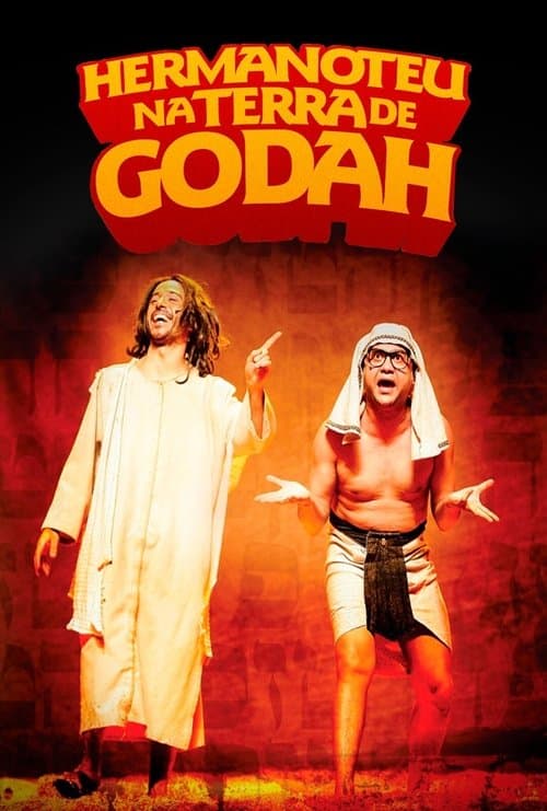 Hermanoteu na Terra de Godah (2009) poster