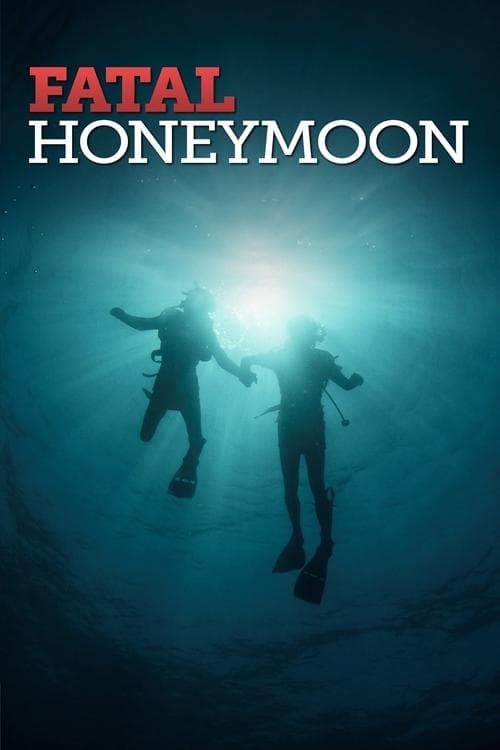 Fatal Honeymoon (2012) poster