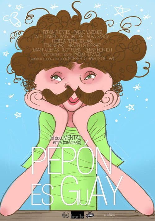 Pepón es Guay (2013) poster