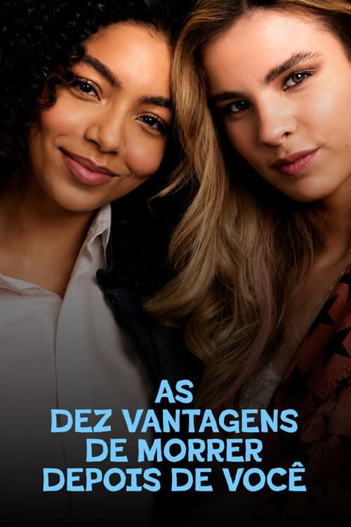 As Dez Vantagens de Morrer Depois de Você (2026) poster