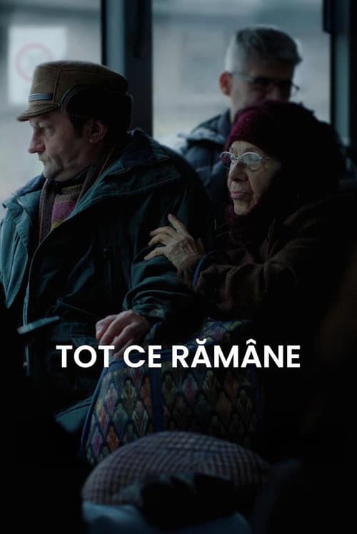 Tot ce rămâne (2024) poster
