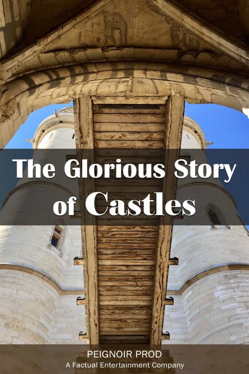 The Glorious Story of Castles (2018) poster
