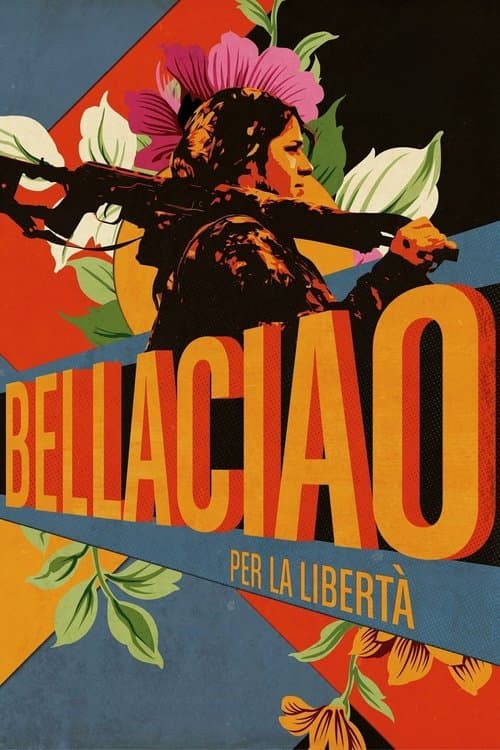 Bella ciao - Per la libertà (2022) poster