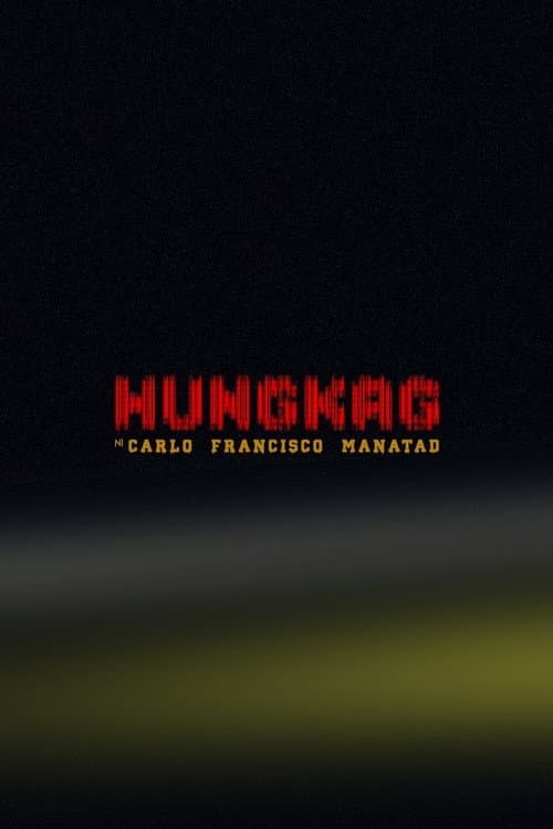 Hungkag (2010) poster