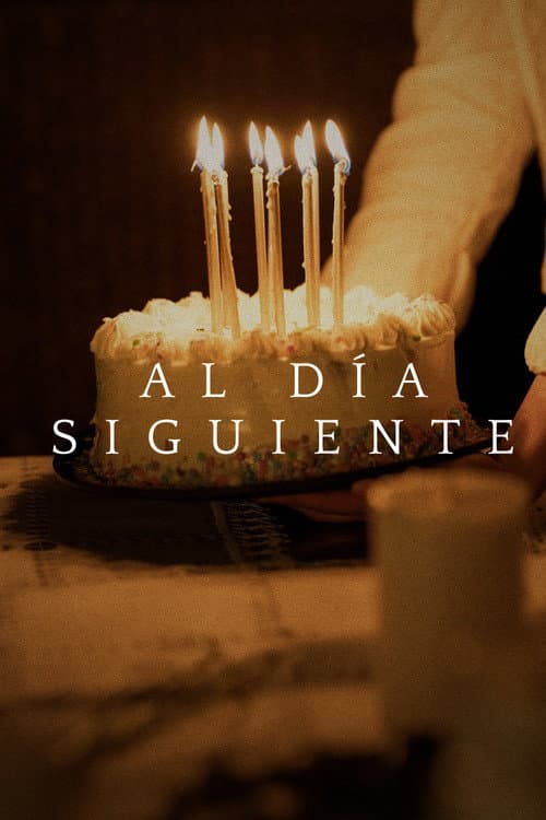 Al Día Siguiente (2026) poster