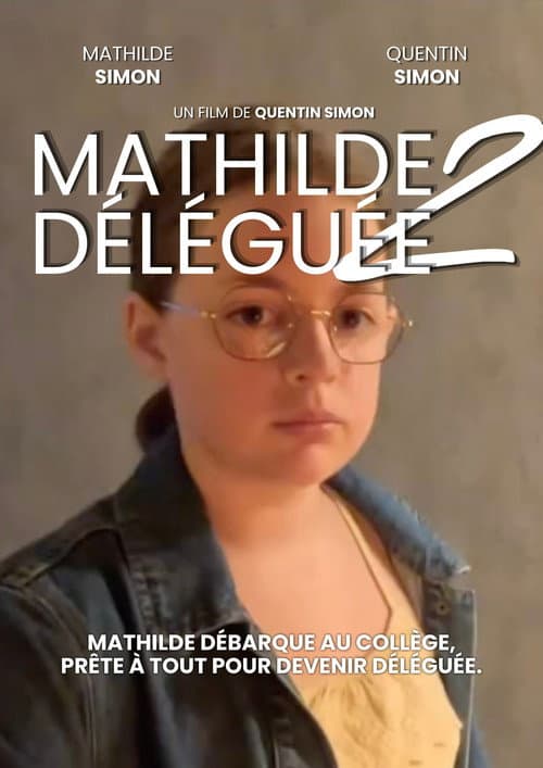 Mathilde Déléguée - Edition 2025-2026 (2025) poster