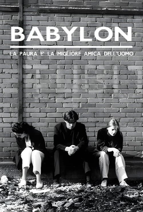 Babylon: la paura è la migliore amica dell'uomo (1994) poster