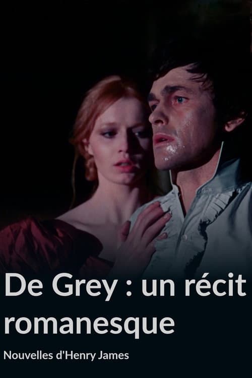 De Grey, un Récit romanesque (1976) poster