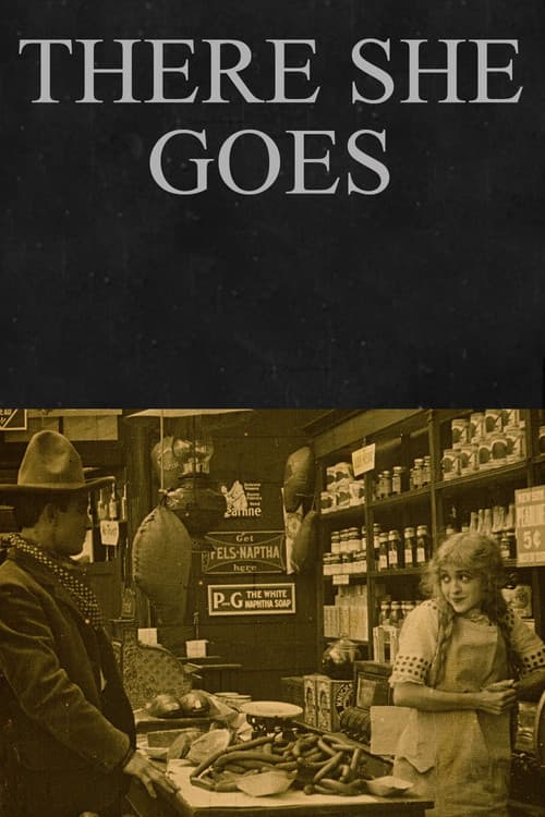 There She Goes (1913) poster