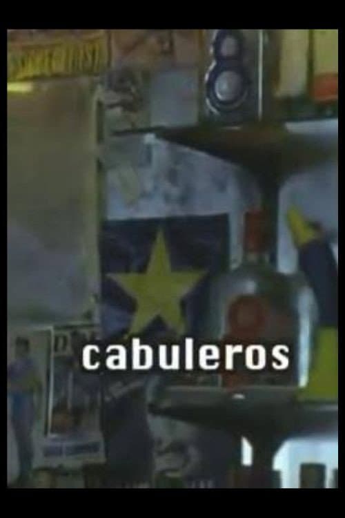Cabuleros (2008) poster