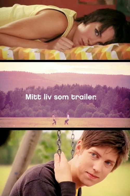 Mitt liv som trailer (2009) poster
