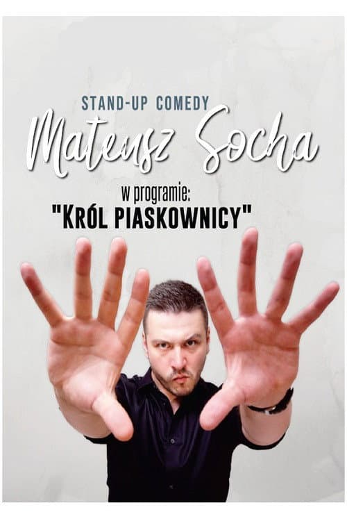 Mateusz Socha - Król Piaskownicy (2019) poster
