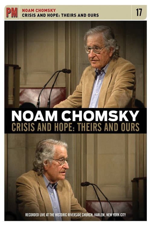 Noam Chomsky - Crisis And Hope: Theirs And Ours (2010) poster
