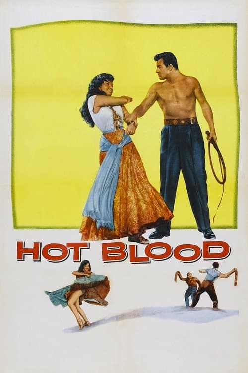 Hot Blood (1956) poster