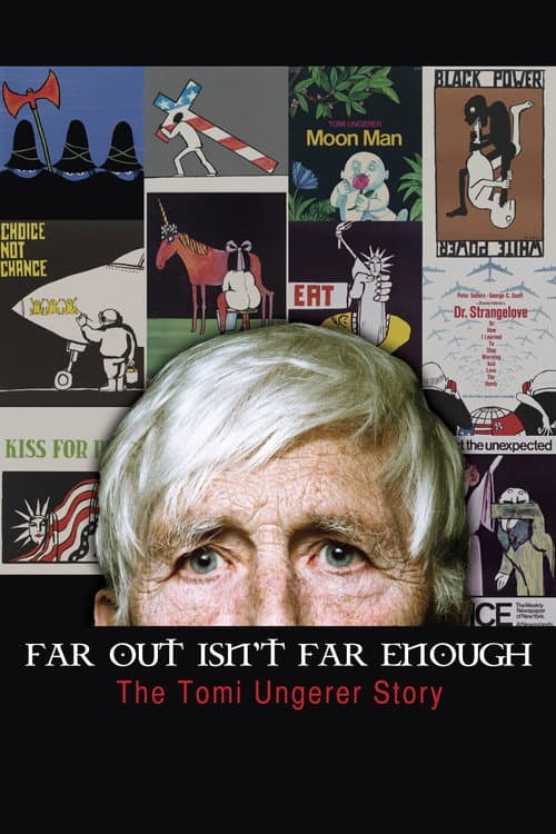 Far Out Isn't Far Enough: The Tomi Ungerer Story (2012) poster