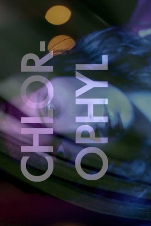 Chlorophyl (2011) poster