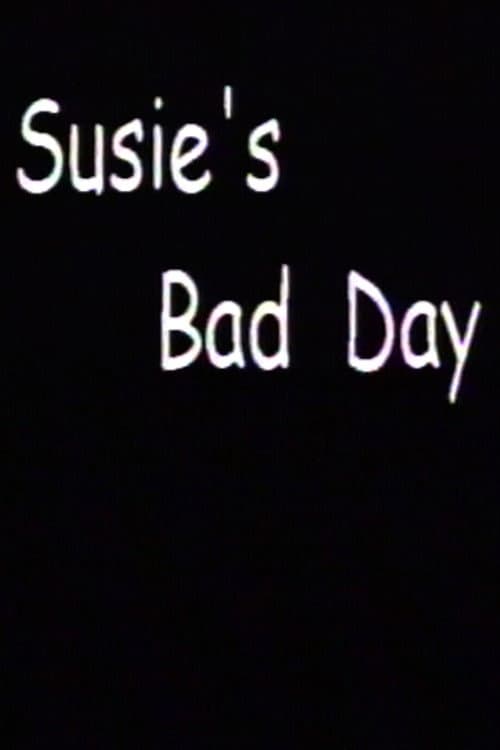 Susie's Bad Day (2000) poster