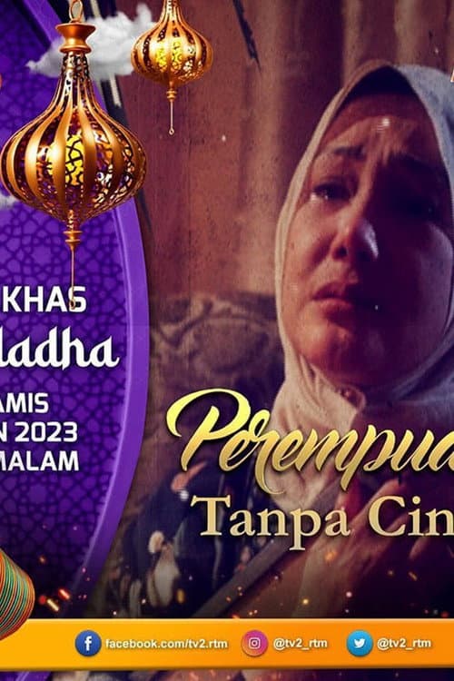 Perempuan Tanpa Cinta (2023) poster