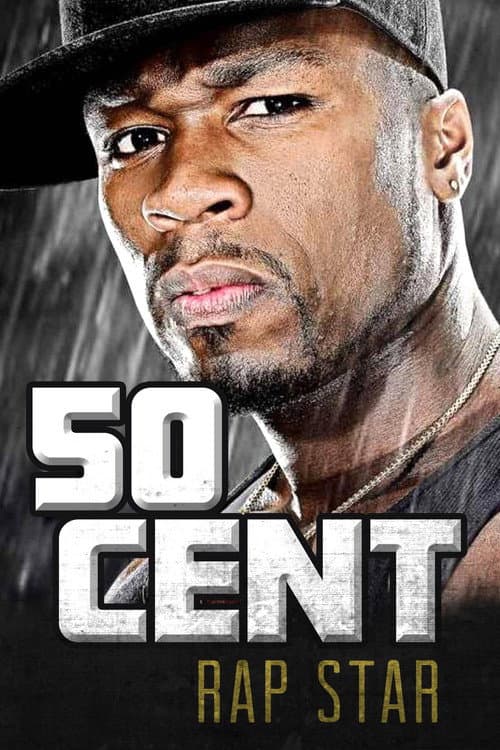 50 Cent | Rap Star (2016) poster