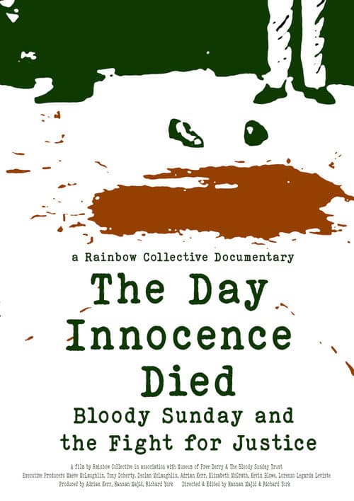 The Day Innocence Died: Bloody Sunday and the Fight for Justice (2026) poster