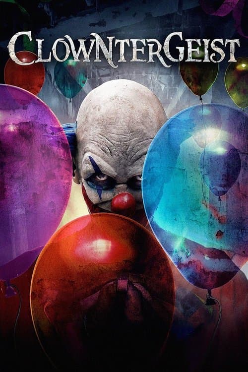 Clowntergeist (2017) poster