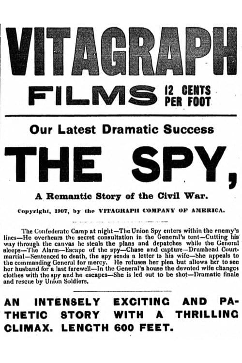 The Spy: A Romantic Story of the Civil War (1907) poster