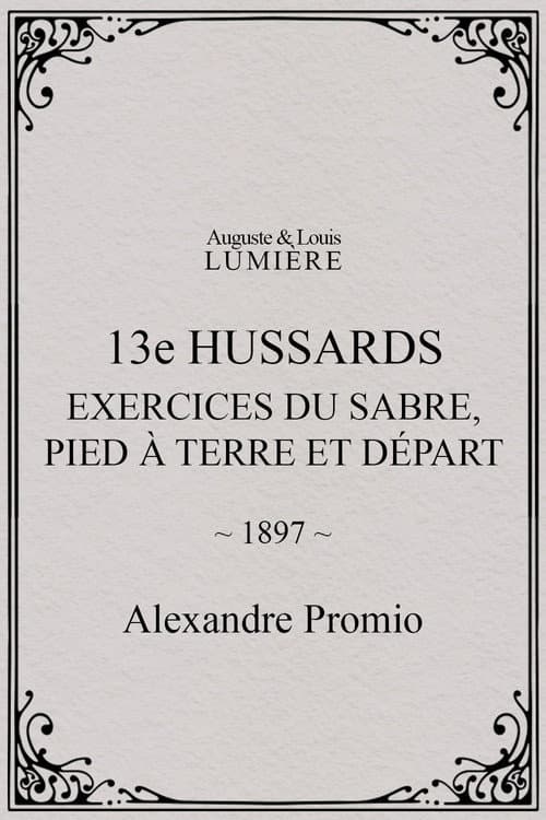 13e hussards : exercices du sabre, pied à terre et départ (1897) poster