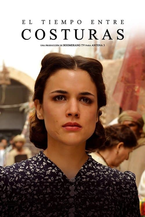 El tiempo entre costuras (2013) poster