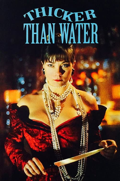 Thicker Than Water (1993) poster