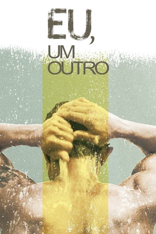 Eu, um Outro (2019) poster