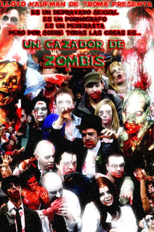 Un Cazador De Zombis (2008) poster