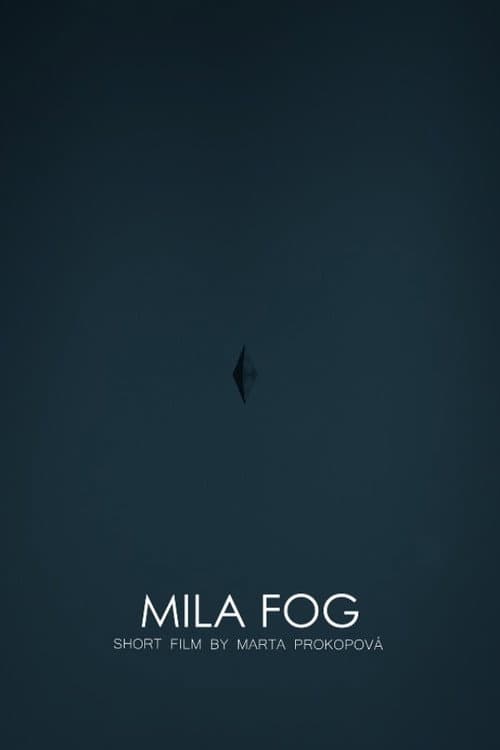 MILA FOG (2015) poster