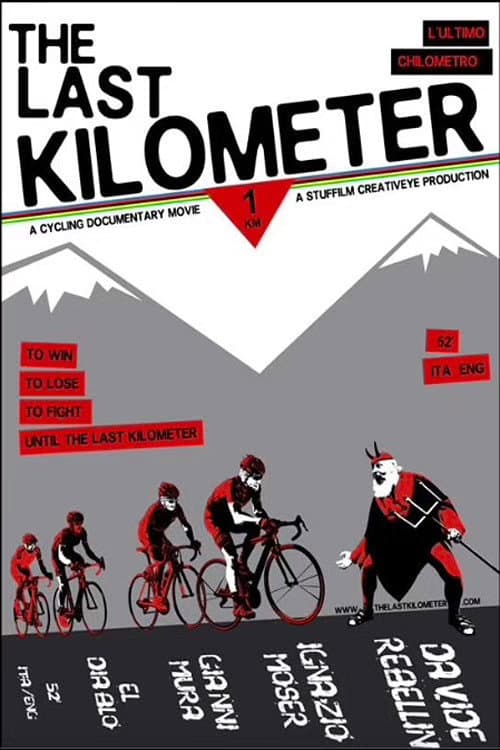 L'ultimo Chilometro (2012) poster