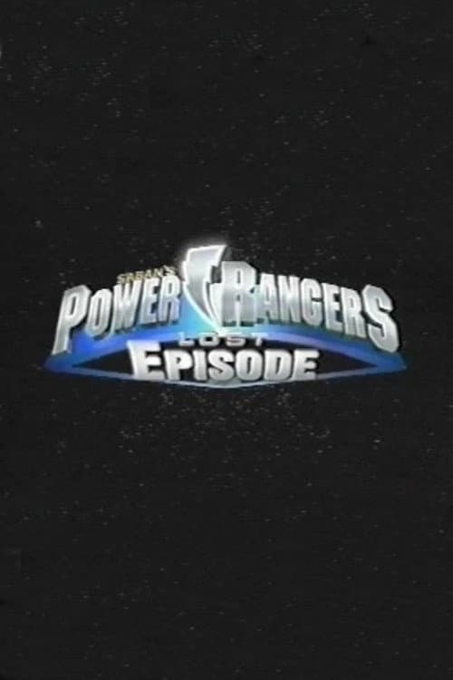 Power Rangers Lost Episode (1999) poster