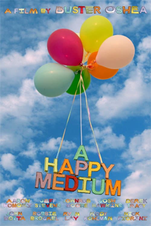 A Happy Medium (2008) poster